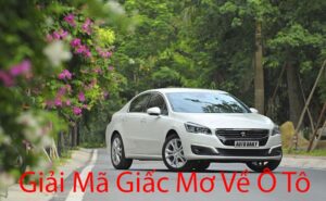 Mơ thấy mình mua ô tô đánh đề con gì? Ý nghĩa mơ mua ô tô